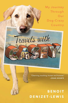 Travels with Casey by Beniot Denizet-Lewis cover
